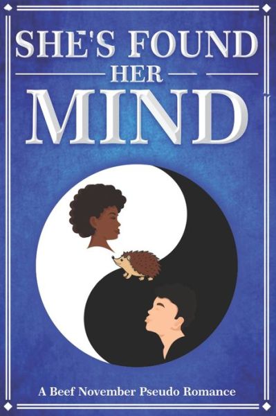 Cover for Francois Tremblay · She's Found Her Mind (Paperback Book) (2021)
