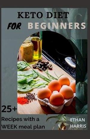 Cover for Ethan Harris · Keto Diet for Beginners (Paperback Book) (2021)