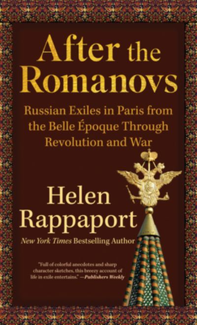 Cover for Helen Rappaport · After the Romanovs (Hardcover Book) (2022)