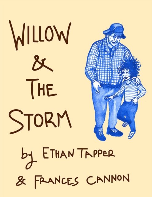 Cover for Ethan Tapper · Willow &amp; the Storm (Innbunden bok) (2024)