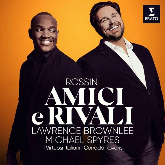 Amici E Rivali - Brownlee, Lawrence / Michael Spyres - Muziek - ERATO - 0190295269470 - 13 november 2020