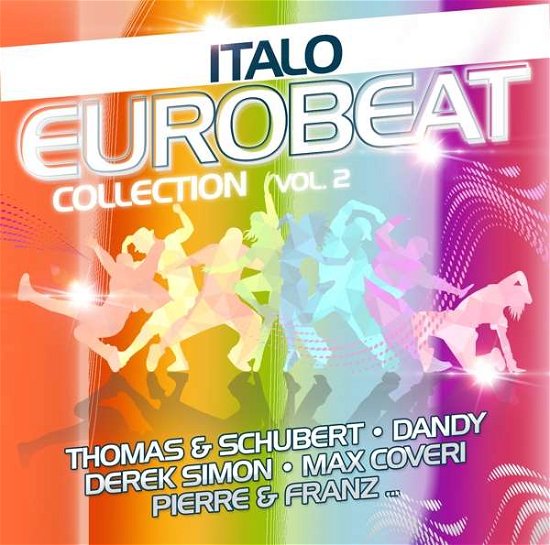 Italo Eurobeat Collection Vol.2 (CD) (2020)