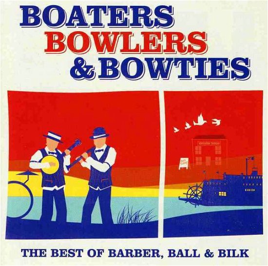 Cover for Chris Barber · Boaters, Bowlers And Bowties (CD)