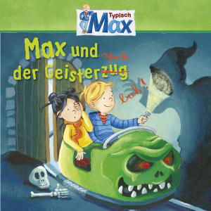 05: Max Und Der Geisterspuk - Max - Música - KARUNA - 0602527960470 - 27 de julho de 2012