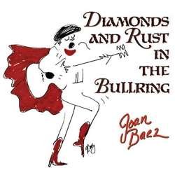 Diamonds And Rust In The Bullring - Joan Baez - Music - ANALOGUE PRODUCTIONS - 0753088080470 - July 24, 2020