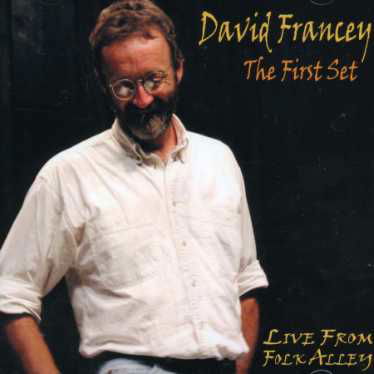 Cover for David Francey · The First Set (CD) [Live edition] (2018)