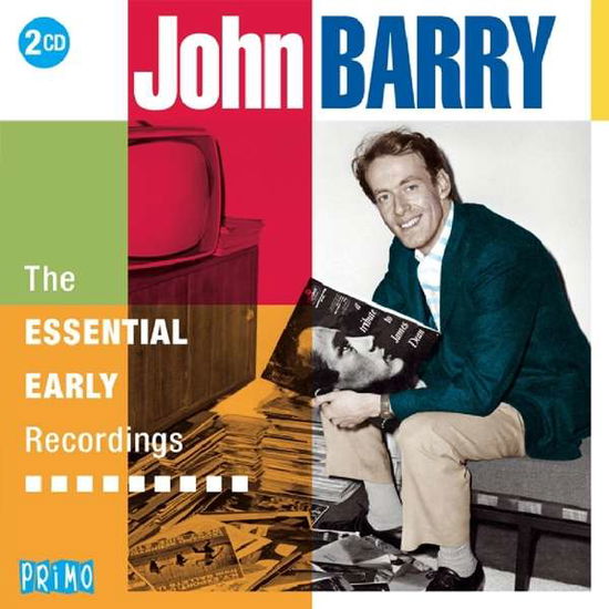 The Essential Early Recordings - John Barry - Musiikki - PRIMO - 0805520092470 - perjantai 28. syyskuuta 2018