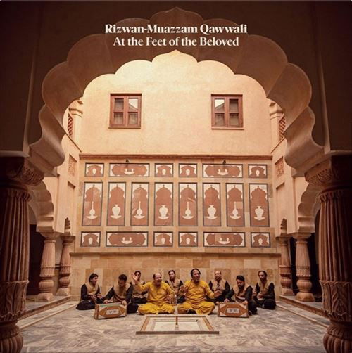 Cover for Rizwan-Muazzam Qawwali · At The Feet Of The Beloved (LP) (2025)