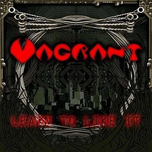 Cover for Vagrant · Learn to Like It (CD) (2010)