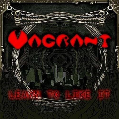 Cover for Vagrant · Learn to Like It (CD) (2010)