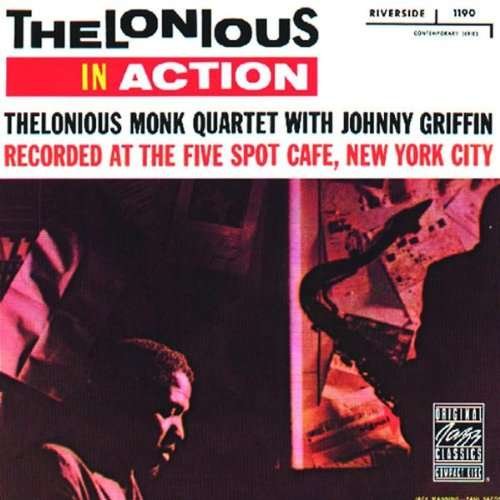 Cover for Thelonious Monk Quartet with Johnny Griffin · Thelonious in Action (LP) [Limited edition] (2017)