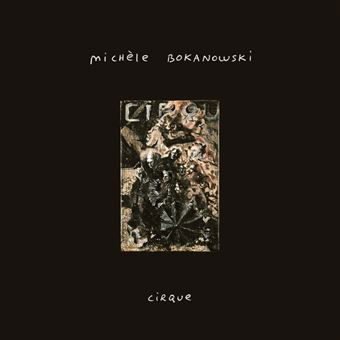 Cover for Michele Bokanowski · Cirque (LP) (2024)