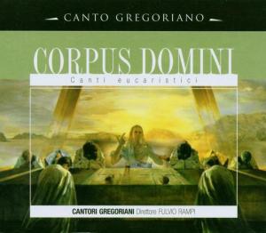 Corpus Domini - Canto Gregoriano - Music - CMM OTHER - 4011222207470 - March 11, 2013