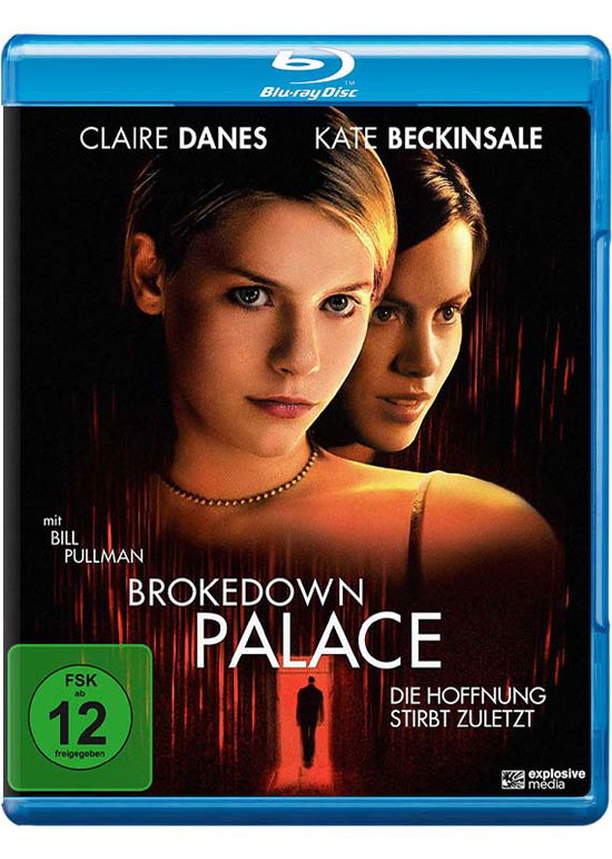 Cover for Brokedown Palace · Die Hoffnung Stirbt Zuletzt (Blu-ray) (2019)