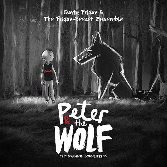 Cover for Gavin Friday &amp; The Friday-Seez · Peter and the Wolf (CD) (2023)