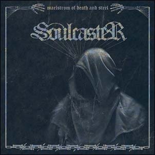 Cover for Soulcaster · Maelstrom of Death and Steel (LP) (2021)