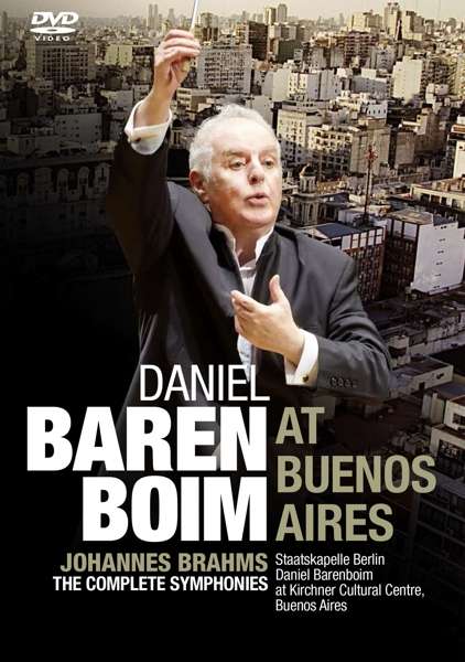 Daniel Barenboim At Buenos Aires: Brahms - Complete Symphonies - Daniel Barenboim - Filmes - ART HAUS MUSIK - 4058407094470 - 26 de novembro de 2021