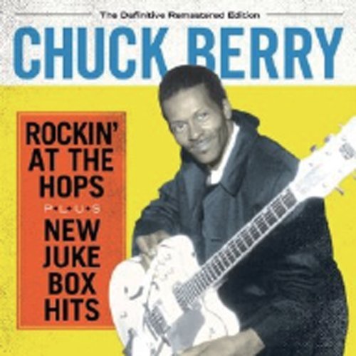Cover for Chuck Berry · Rockin` at the Hops + New Juke Box Hits +6 (CD) [Japan Import edition] (2014)