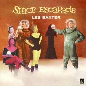 Cover for Les Baxter · Space Escapade (CD) [Japan Import edition] (2016)