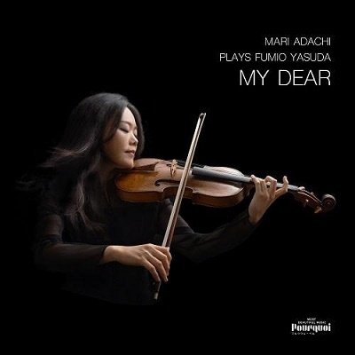 Adachi Mari · My Dear - Mari Adachi Plays Fumio Yasuda (CD) [Japan Import edition] (2022)