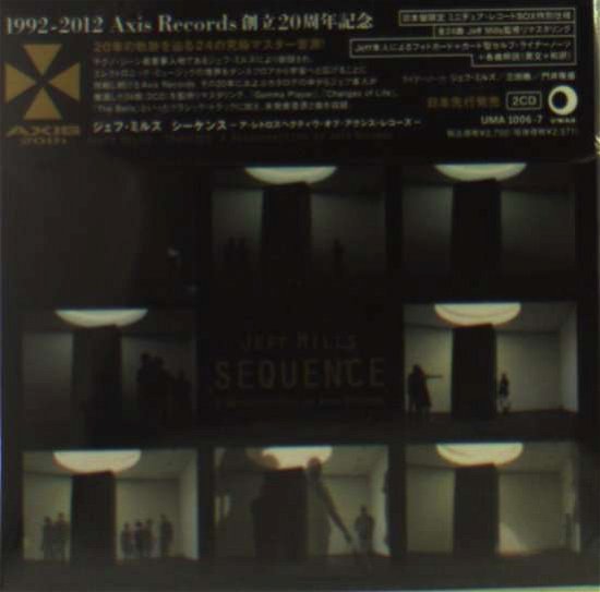 Cover for Jeff Mills · Sequence - a Retrospective of Axis Records (CD) [Japan Import edition] (2012)