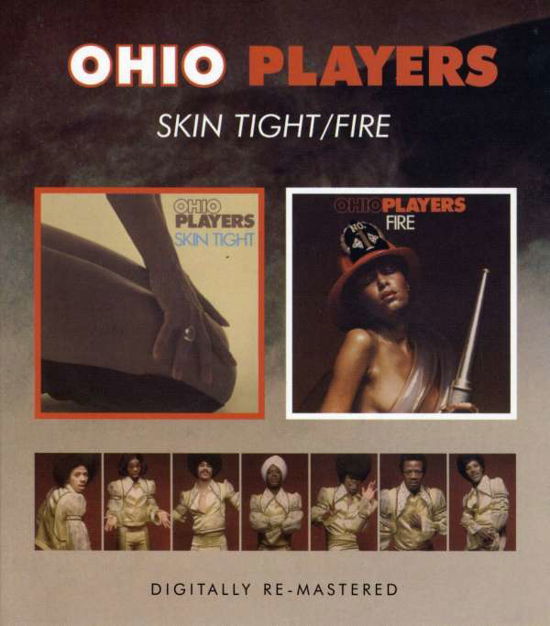 Skin Tight / Fire (24Bit Remastered) - Ohio Players - Musiikki - BGO RECORDS - 5017261207470 - maanantai 11. toukokuuta 2009