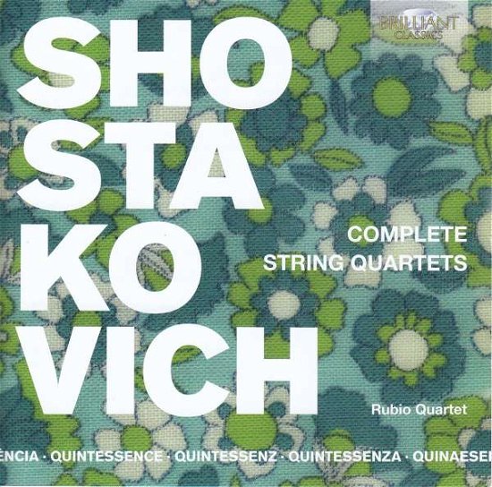 Quintessence Shostakovich: Complete String Quartets - Rubio Quartet - Música - BRILLIANT CLASSICS - 5028421960470 - 11 de outubro de 2019