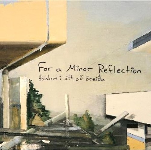 Cover for For a Minor Reflection · Holdum I Att Ao Oreiou (CD) (2010)
