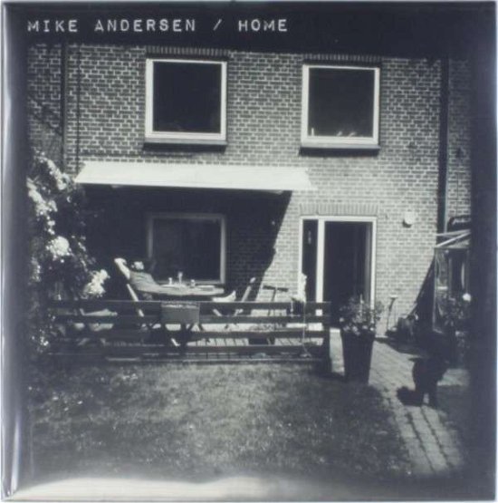 Home - Mike Andersen - Musik - NORDIC MUSIC SOCIETY - 5709498212470 - 8. Mai 2015