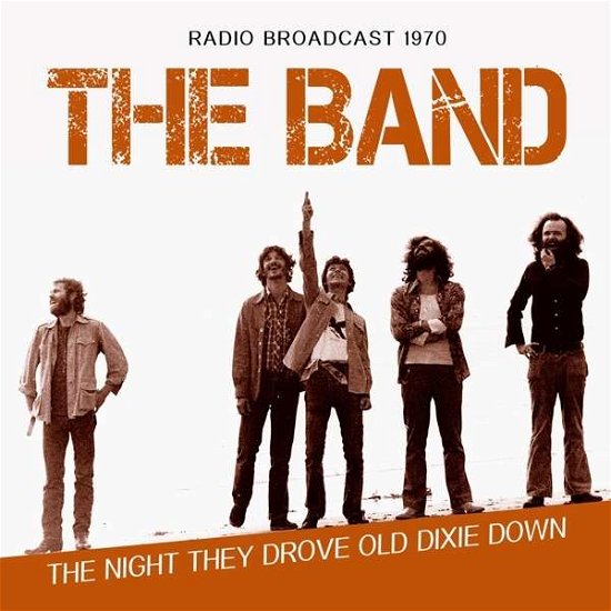 Cover for Band · The Night They Drove Old Dixie Town (CD) (2016)