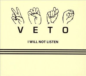 Cover for Veto · I Will Not Listen (CD) [EP edition] (2009)