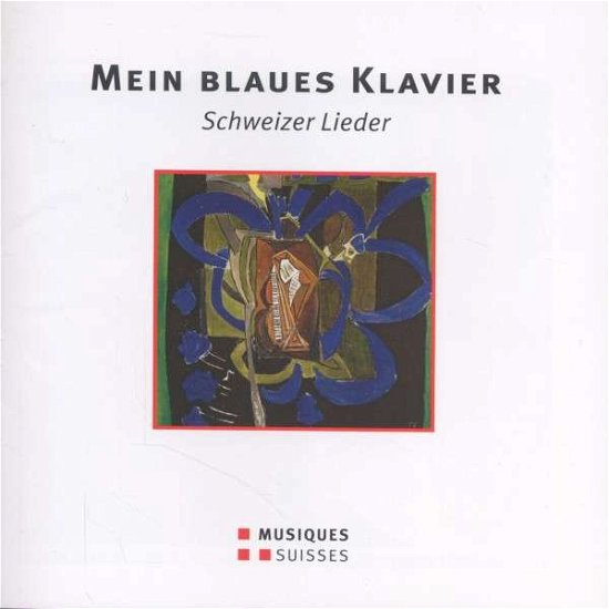 Cover for Nadelmann / Schnyder · Mein Blaues Klavier - Schweize (CD) (2010)