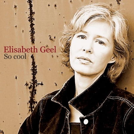 Cover for Elizabeth Geel · So Cool (CD) (2008)