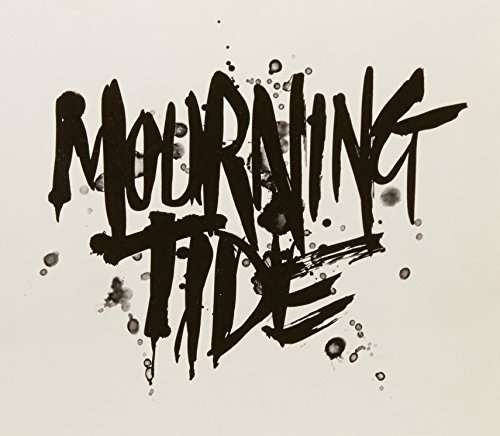 Mourning Tide - Mourning Tide - Musiikki - AISR - 9324690039470 - torstai 10. syyskuuta 2009