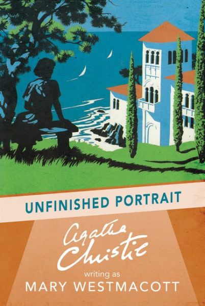 Cover for Agatha Christie · Unfinished Portrait (Paperback Book) (2017)