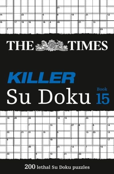 Cover for The Times Mind Games · The Times Killer Su Doku Book 15: 200 Challenging Puzzles from the Times - The Times Su Doku (Pocketbok) (2019)