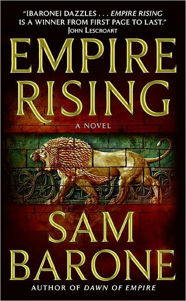 Cover for Sam Barone · Empire Rising (Paperback Book) [Reprint edition] (2008)