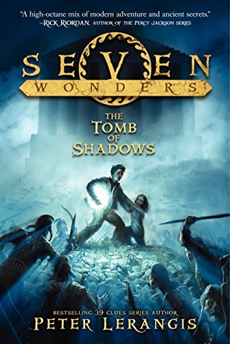 Cover for Peter Lerangis · Seven Wonders Book 3: The Tomb of Shadows - Seven Wonders (Paperback Bog) (2015)