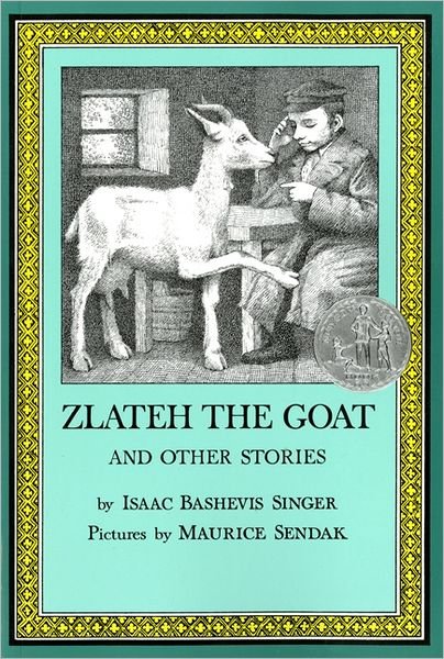 Cover for Isaac Bashevis Singer · Zlateh the Goat (Paperback Bog) [New edition] (1984)