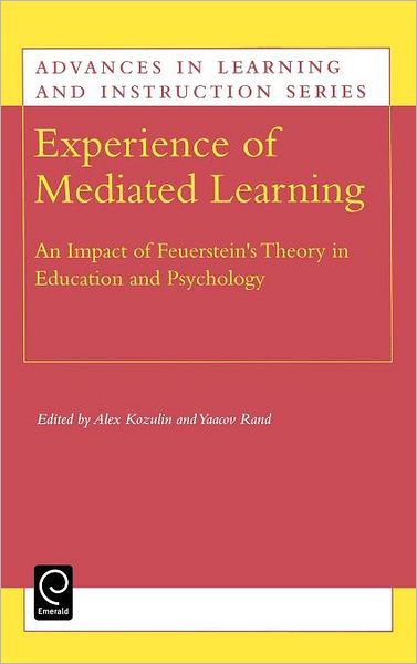 Cover for Kozulin · Experience of Mediated Learning: An Impact of Feuerstein's Theory in Education and Psychology - Advances in Learning and Instruction Series (Hardcover Book) (2000)