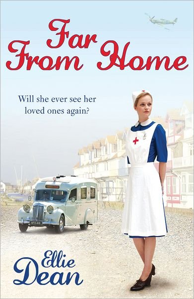 Far From Home - The Cliffehaven Series - Ellie Dean - Bøger - Cornerstone - 9780099560470 - 19. januar 2012