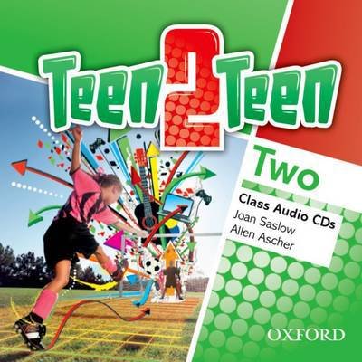 Cover for Joan Saslow · Teen2Teen: Two: Class Audio CDs - Teen2Teen (Audiobook (CD)) (2013)