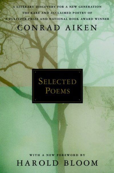 Cover for Conrad Aiken · Selected Poems (Paperback Book) (2003)