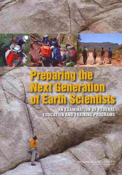 Cover for National Research Council · Preparing the Next Generation of Earth Scientists: An Examination of Federal Education and Training Programs (Paperback Book) (2013)