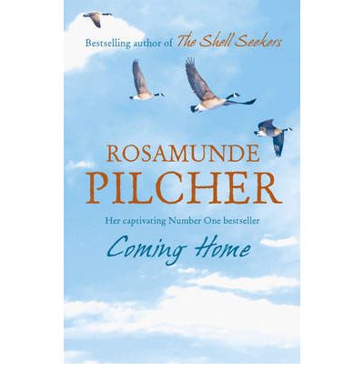 Coming Home - Rosamunde Pilcher - Livros - Hodder & Stoughton - 9780340752470 - 4 de julho de 2005