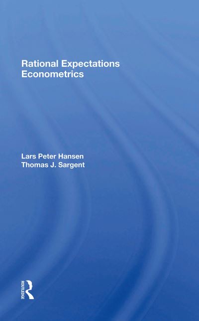 Lars Peter Hansen · Rational Expectations Econometrics (Paperback Book) (2024)