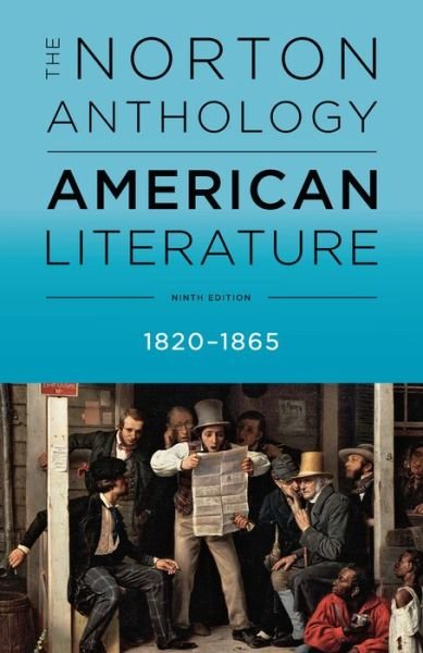 The Norton Anthology of American Literature - Levine, Robert S. (The University of Maryland) - Books - WW Norton & Co - 9780393264470 - February 28, 2017