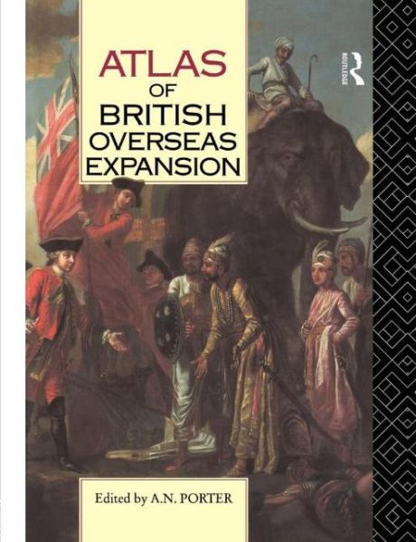 Cover for A N Porter · Atlas of British Overseas Expansion (Paperback Book) (1994)