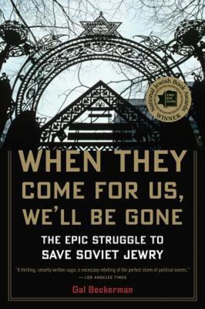 Cover for Gal Beckerman · When They Come for Us, We'll Be Gone (Paperback Book) (2023)