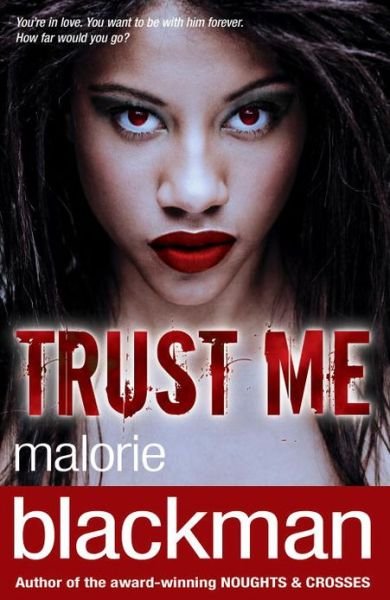 Cover for Malorie Blackman · Trust Me (Paperback Bog) (2013)